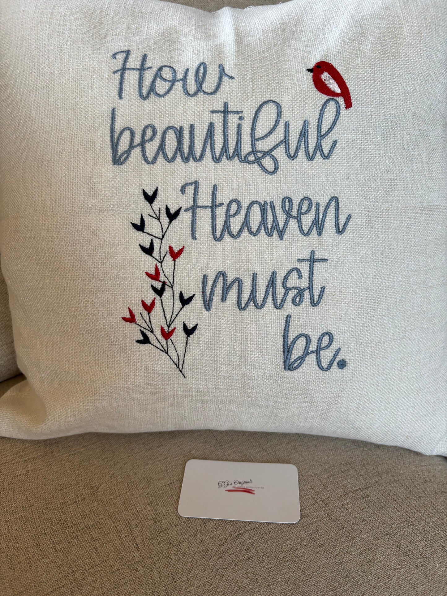 How Beautiful Heaven Must Be Pillow Cover