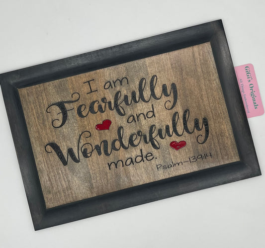 Fearfully and Wonderfully made